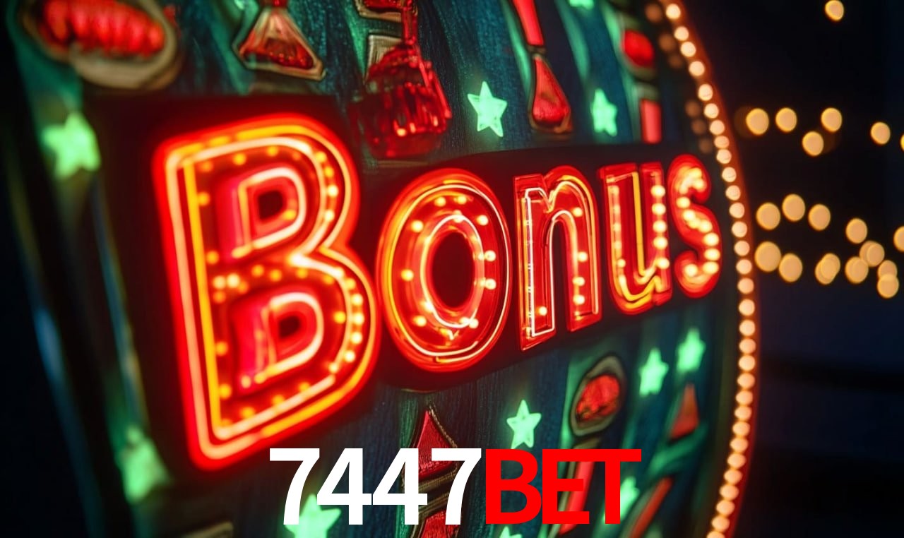 Bônus de Boas-vindas 7447bet